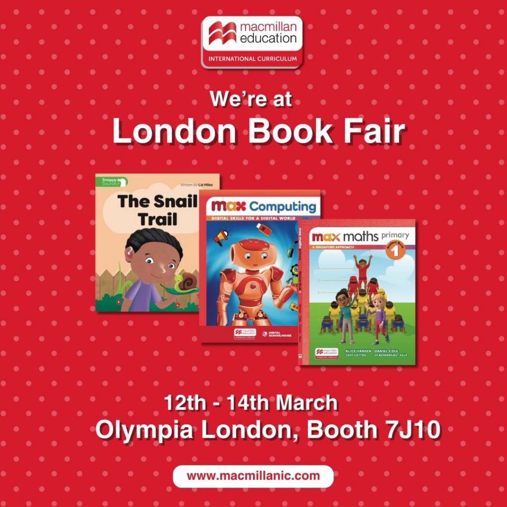 We’re attending the London Book Fair Macmillan International Curriculum